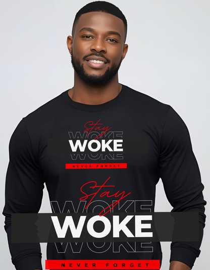 STAY WOKE